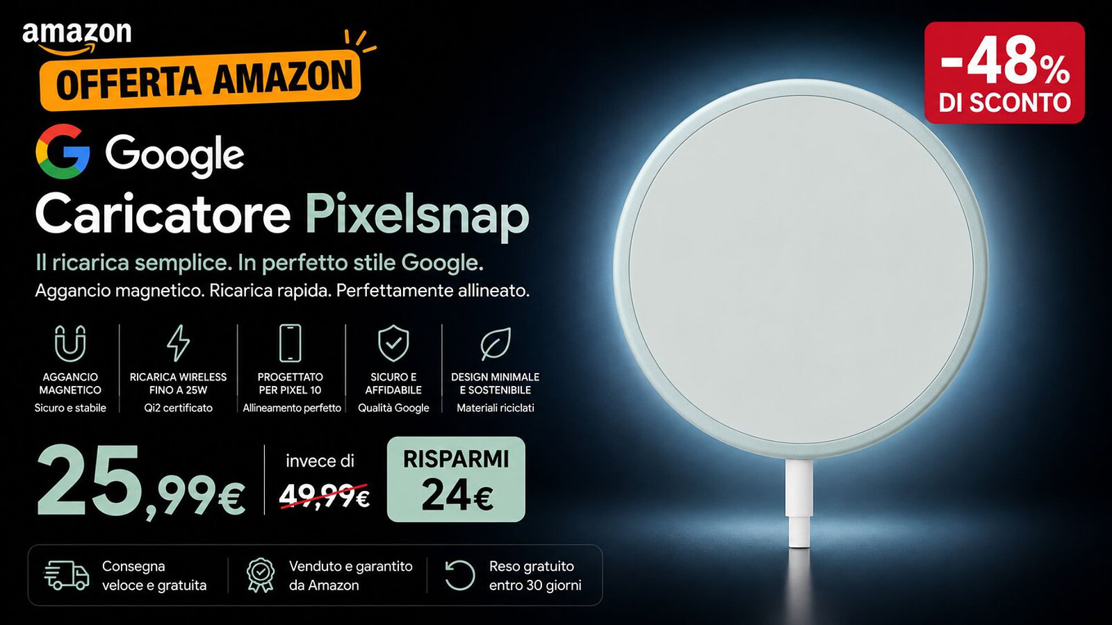 Google Pixelsnap in sconto del 35% su Amazon: caricatore Qi2 da 25W
