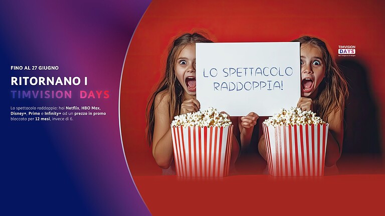 TimVision Days Estate: promo 12 mesi su Netflix, HBO Max e Disney+