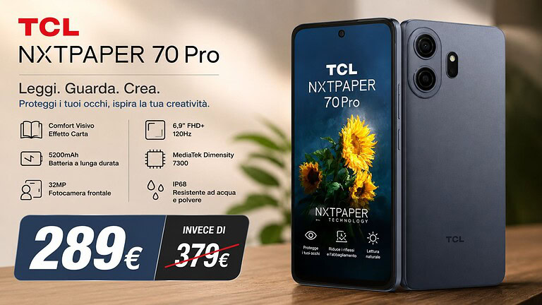 TCL NXTPAPER 70 Pro 5G in sconto del 25% su Amazon: il display è la chiave