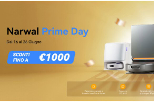 Narwal Prime Day 2026: sconti fino a 820€ dal 16 al 26 giugno