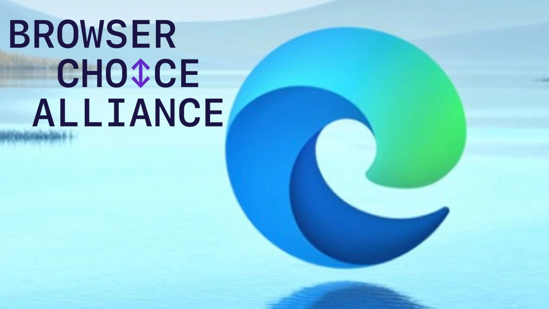 Browser Choice Alliance accusa Microsoft: "Edge imposto a forza su Windows"