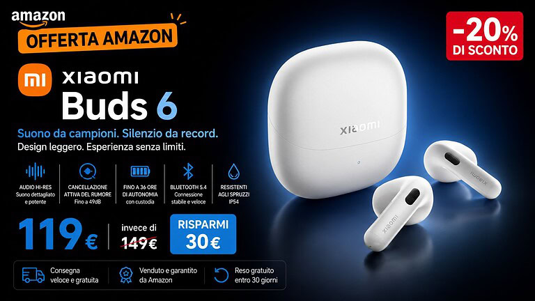 Xiaomi Buds 6 in offerta su Amazon: ANC e 35 ore di autonomia