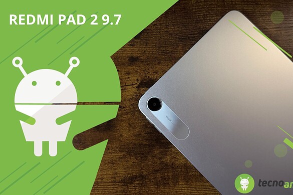 REDMI PAD 2 9.7: fra luci e ombre si cela la sua natura (RECENSIONE)