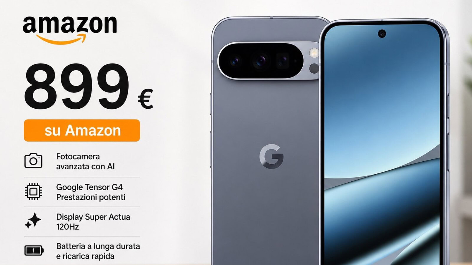 Google Pixel 10 Pro XL in offerta su Amazon a 899 euro