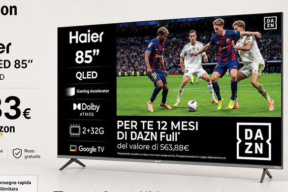 Haier H85Q80FUX: TV QLED 85 pollici a 683€ con DAZN incluso