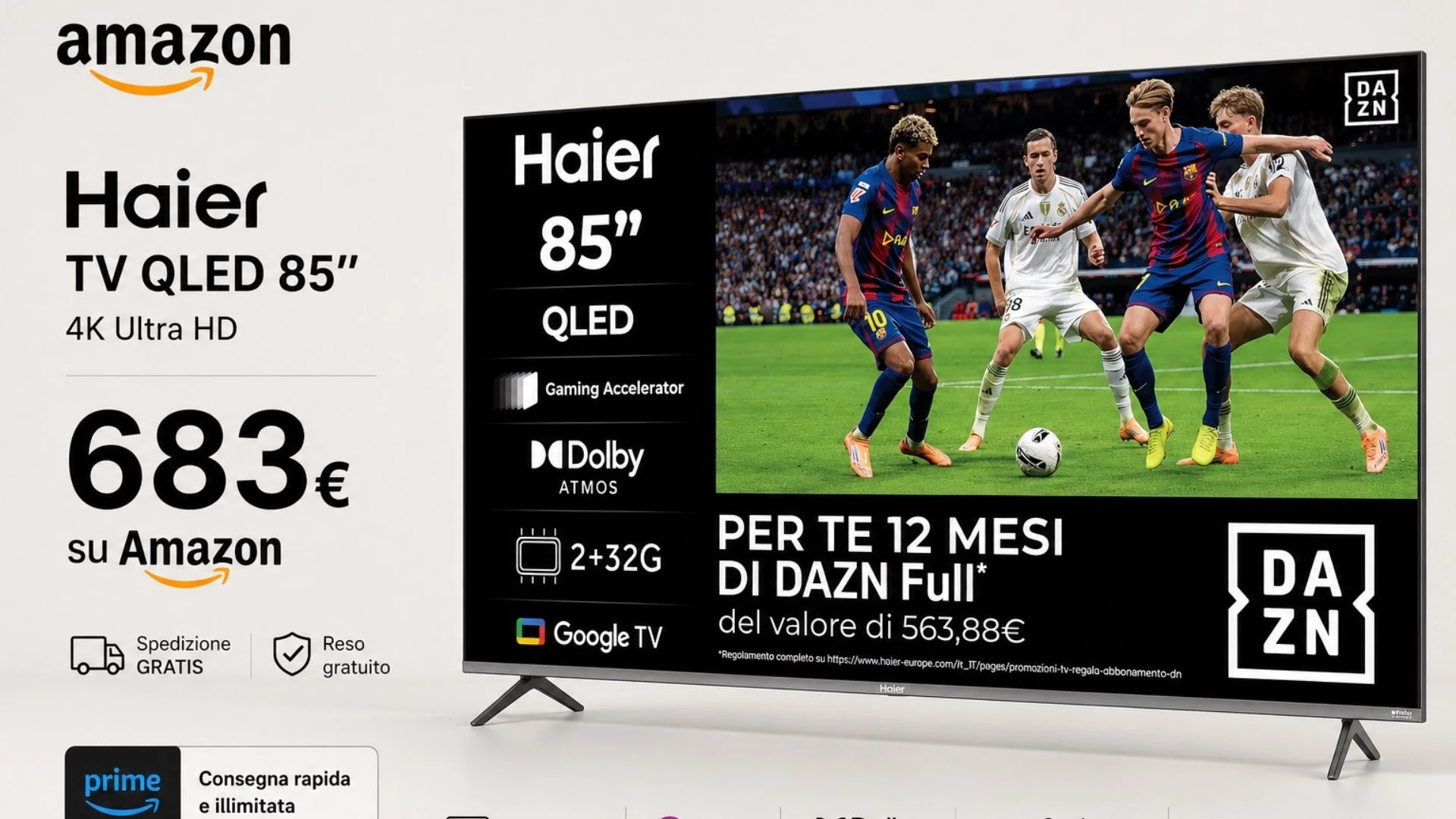 Haier H85Q80FUX: TV QLED 85 pollici a 683€ con DAZN incluso