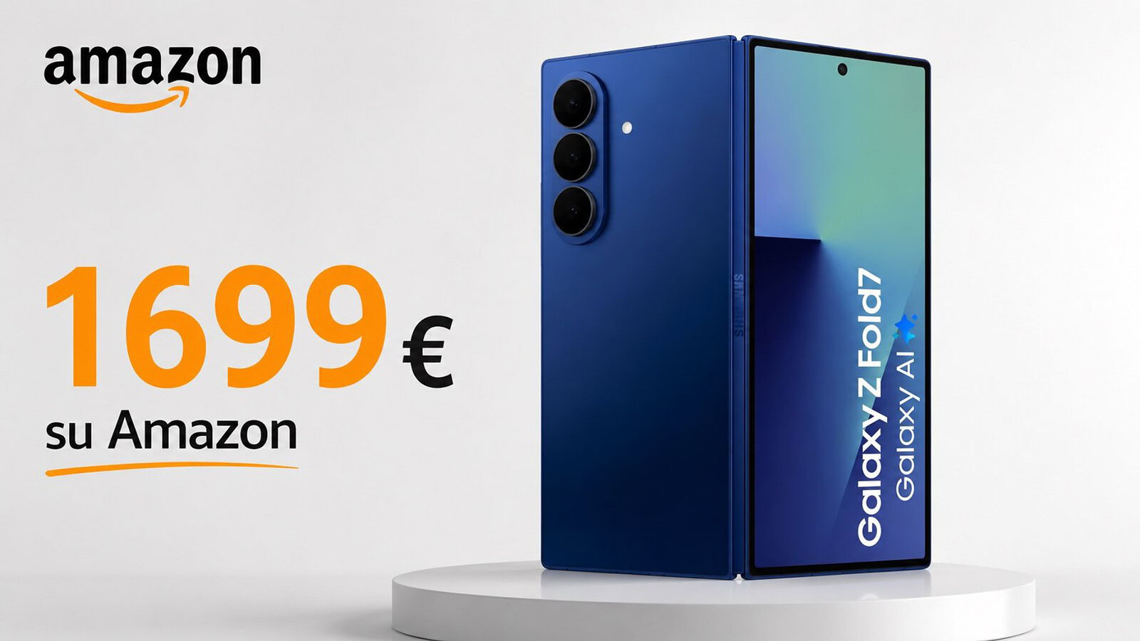 Samsung Galaxy Z Fold 7 al minimo storico su Amazon