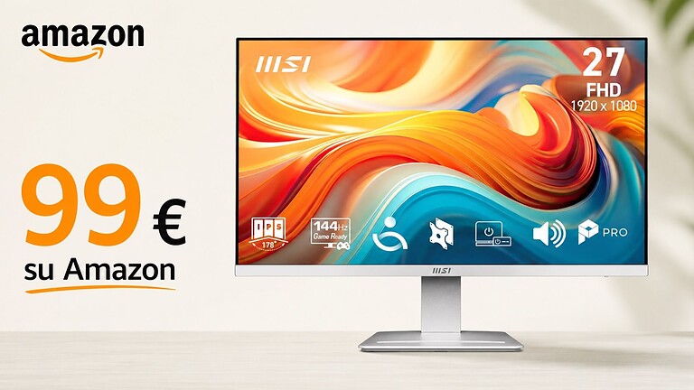 MSI PRO MP273WA: monitor 27 pollici 144Hz sotto i 100 euro