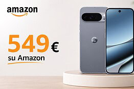 Google Pixel 10 crolla a 549 euro su Amazon con 350 euro di sconto