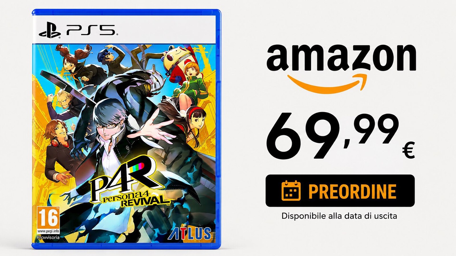 Persona 4 Revival già prenotabile su Amazon per PS5 a 69,99 euro