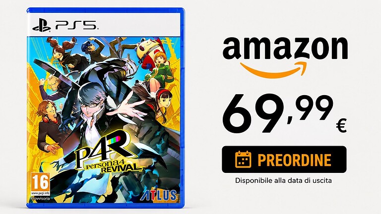 Persona 4 Revival già prenotabile su Amazon per PS5 a 69,99 euro