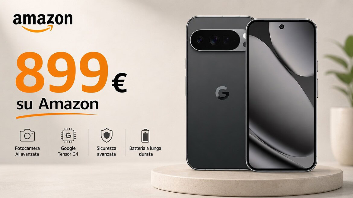 Google Pixel 10 Pro XL crolla sotto i 900 euro su Amazon