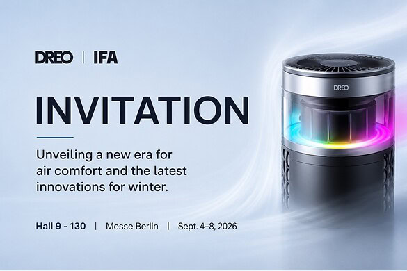 DREO conferma la presenza a IFA 2026 con nuove tecnologie smart