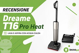 Dreame T16 Pro Heat, la lavapavimenti che lava con acqua calda e app – Recensione