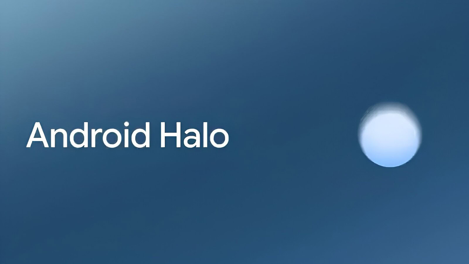 Android Halo