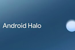 Android Halo, Google svela come funziona il nuovo assistente AI