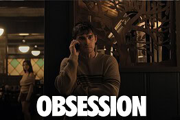 Obsession batte Sinners: è il film original più visto del decennio