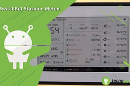 SwitchBot Weather Station, la stazione meteo che controlla la casa – Recensione