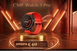 CMF Watch 3 Pro a 69 euro: GPS dual-band e ChatGPT al polso