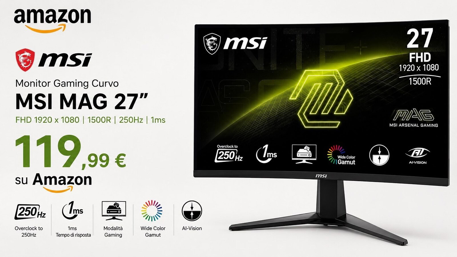 MSI MAG 27C6X al minimo storico: 27 pollici curvi a 119,99 euro