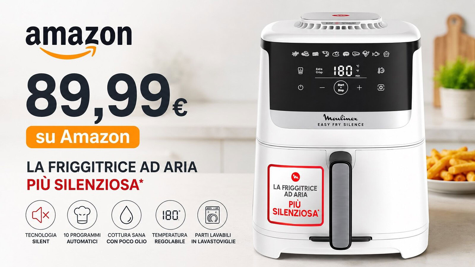 Moulinex Easy Fry Silence: friggitrice ad aria 5 litri a 89,99€ su Amazon