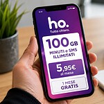 ho. Mobile: torna l'offerta da 5,95 euro con 100 GB e un mese gratis in alcuni casi