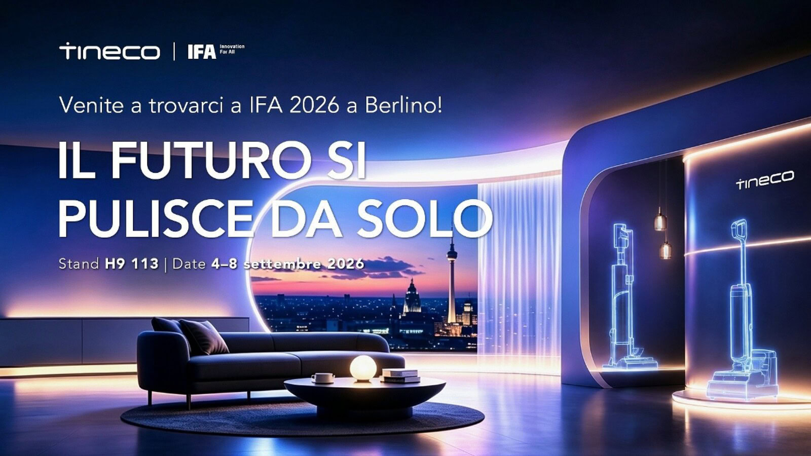 Tineco a IFA 2026: pulizia automatizzata con "The Future Cleans Itself"