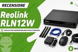 Reolink RLN12W è un NRV senza cavi per gestire le telecamere con Wi-Fi 6 – Recensione