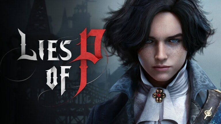 Lies of P: perché sono arrivate le difficoltà extra