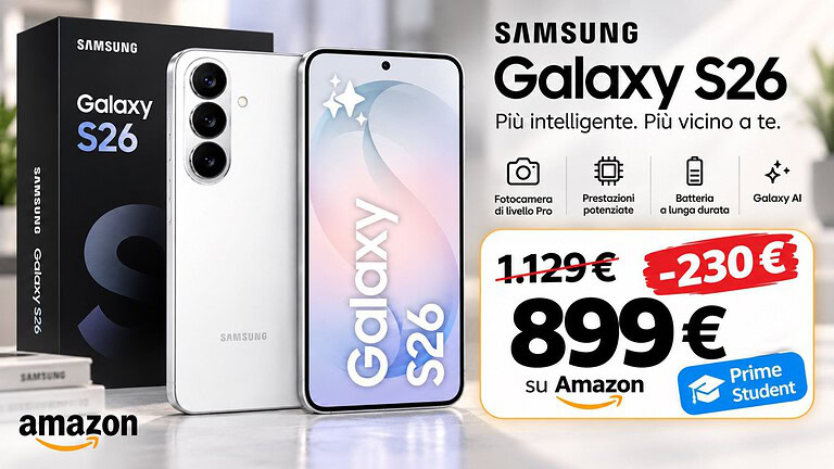 Samsung Galaxy S26 a 899€ su Amazon: 512 GB al minimo storico