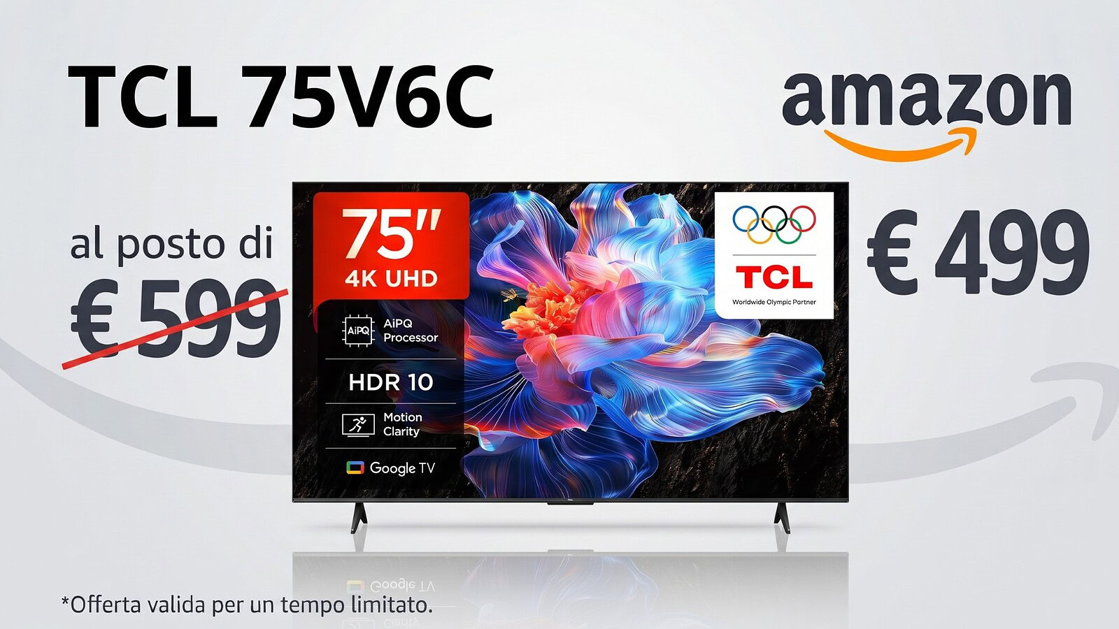 TCL 75V6C, 75 pollici 4K con Google TV a 499€ su Amazon