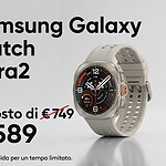 Samsung Galaxy Watch Ultra2 al minimo storico: 589 euro su Amazon
