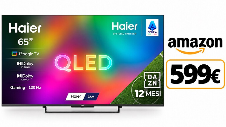 Haier S85 QLED 65 pollici a 599,99€ con 12 mesi di DAZN inclusi