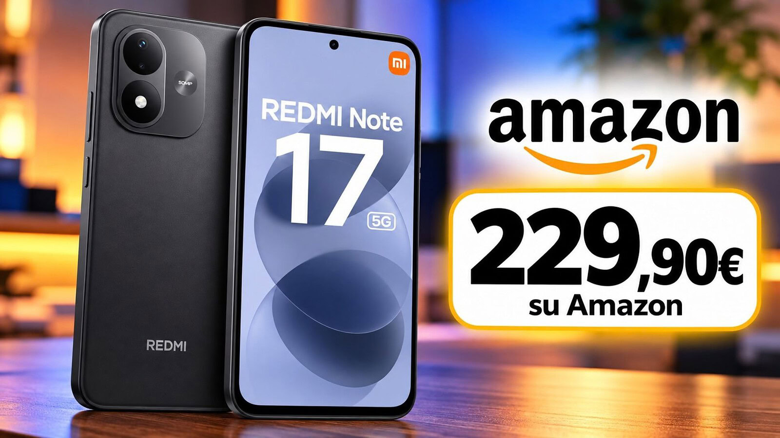 Redmi Note 17 5G a 299 euro su Amazon con batteria da 7.700 mAh