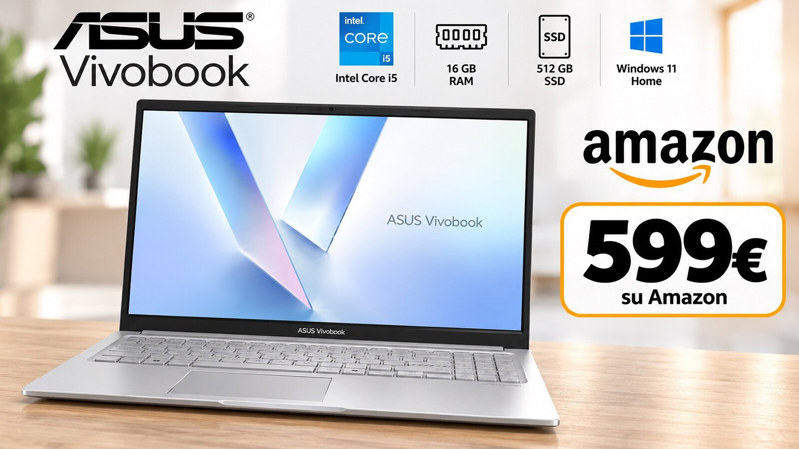ASUS Vivobook 15 a 599€ su Amazon: 16GB DDR5 e NPU per l'IA