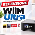 WiiM Ultra recensione